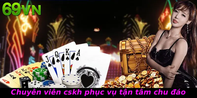 Chuyên viên cskh phục vụ tận tâm chu đáo